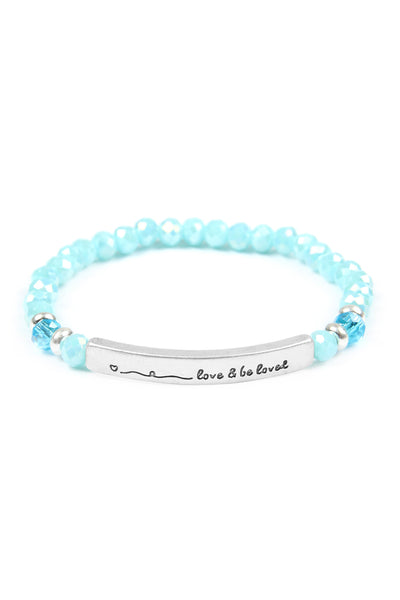 LOVE AND BE LOVED 6MM GLASS BEADS STRETCH BRACELET