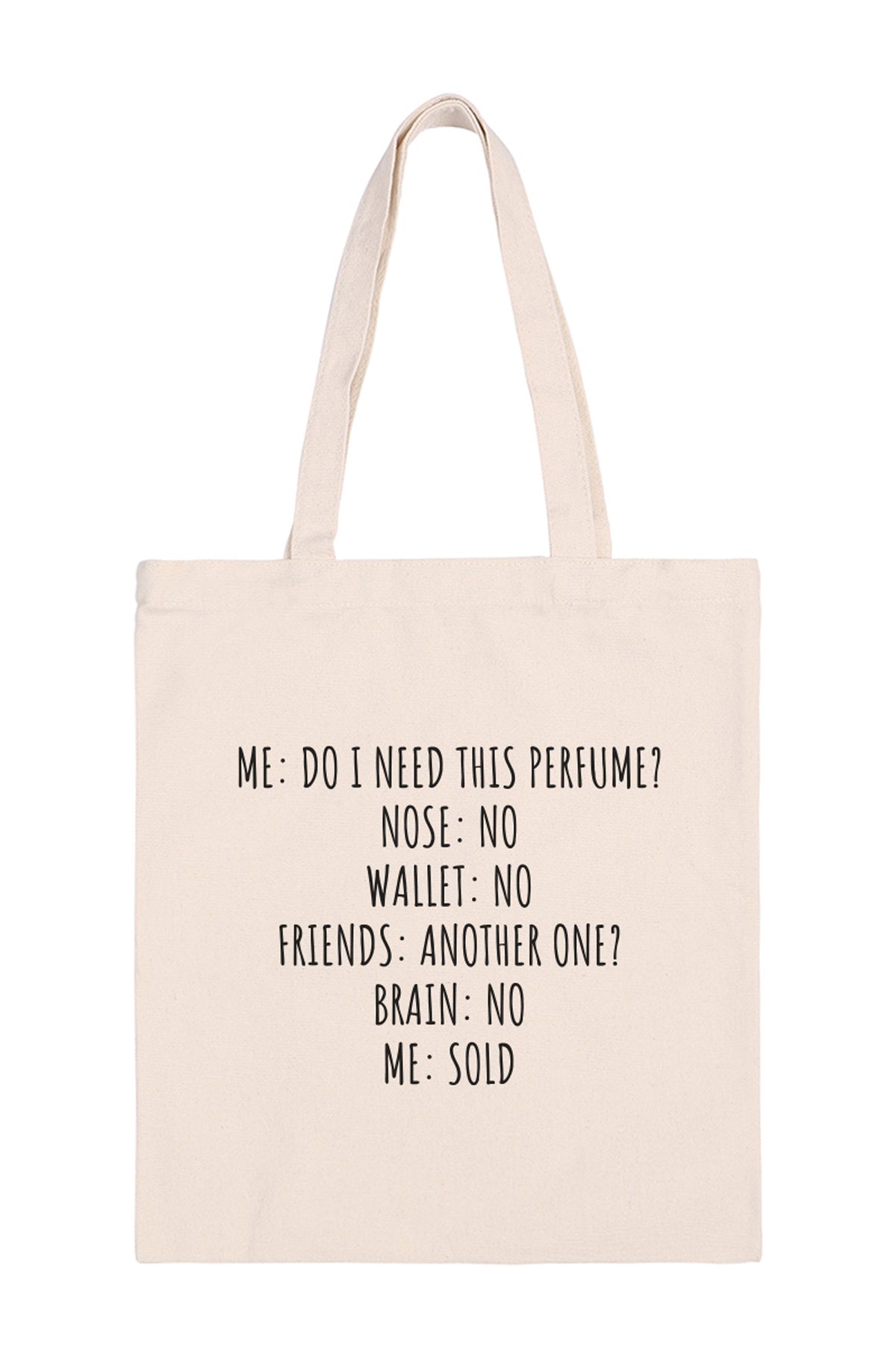 ME: DO I NEED THIS PERFUME MINIMALIST FASHION TOTE BAG