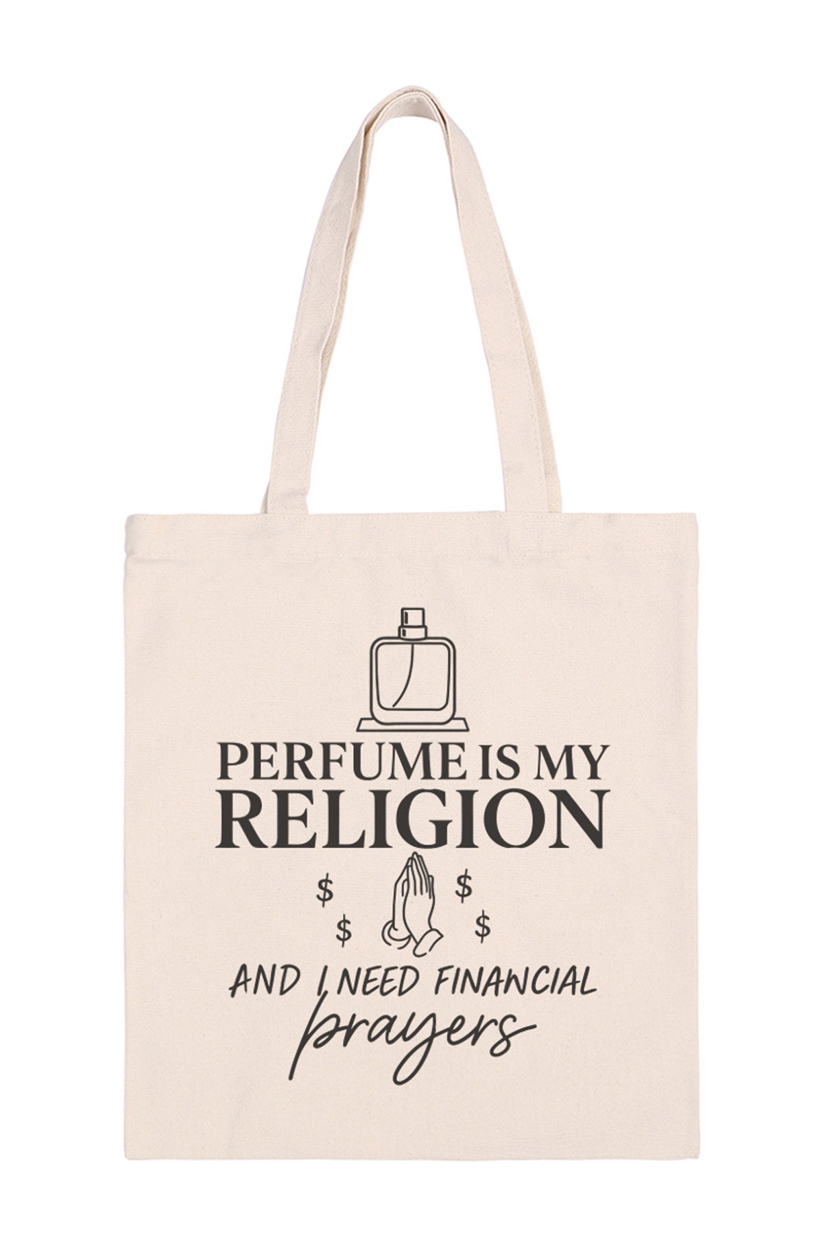 PERFUME IS MY RELIGION MINIMALIST FASHION TOTE BAG