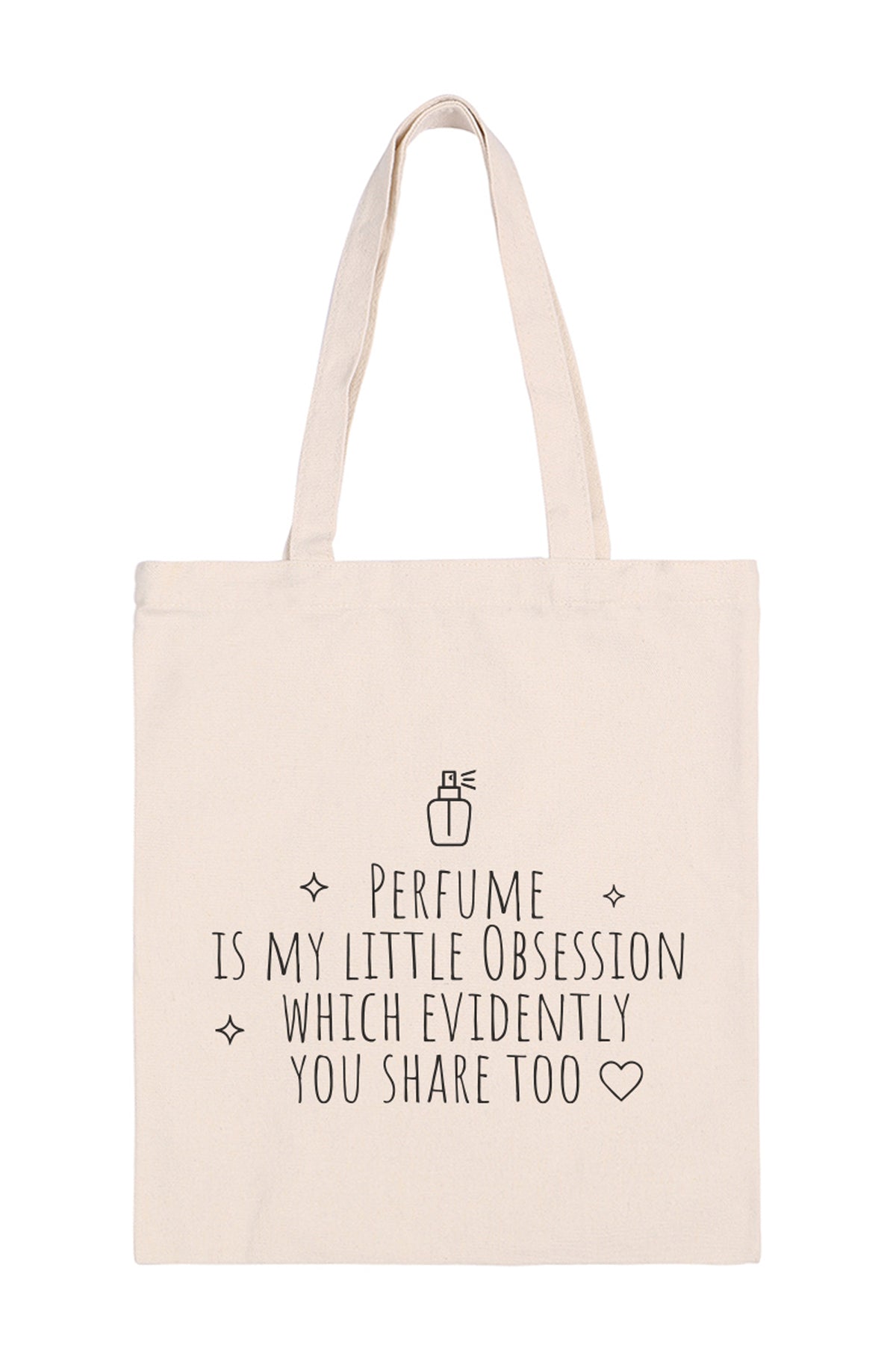 PERFUME IS MY LITTLE OBSESSION MINIMALIST FASHION TOTE BAG