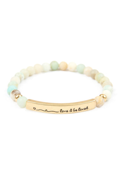 LOVE AND BE LOVED NATURAL STONE STRETCH BRACELET