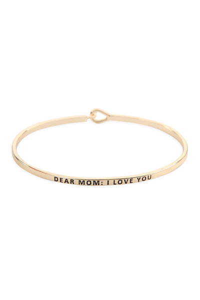 DEAR MOM FASHION BANGLE