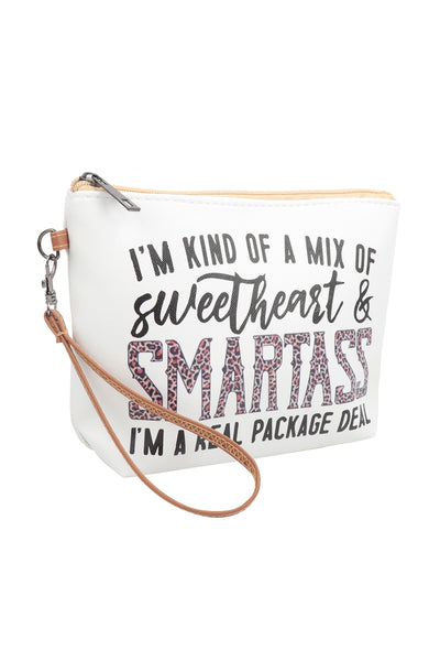 I'M KIND OF A MIX OF SWEETHEART & SMARTASS PRINT COSMETIC POUCH BAG W/ WRISTLET