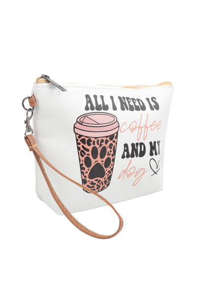 ALL I NEED IS COFFE AND MY DOG PRINT COSMETIC POUCH BAG W/ WRISTLET